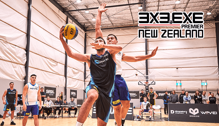 3x3.EXE Premier New Zealand | 2022